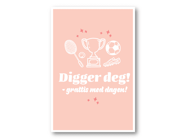 Hovedbilde 50 stk | Digger deg! Grattis med dagen | 10x15 cm