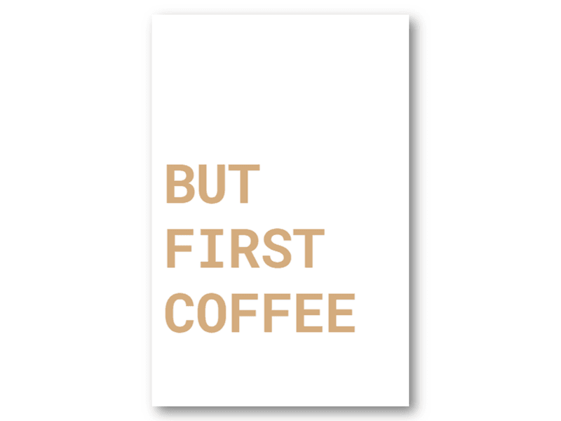 50 stk | But first coffee | 10x15 cm | Gullskrift